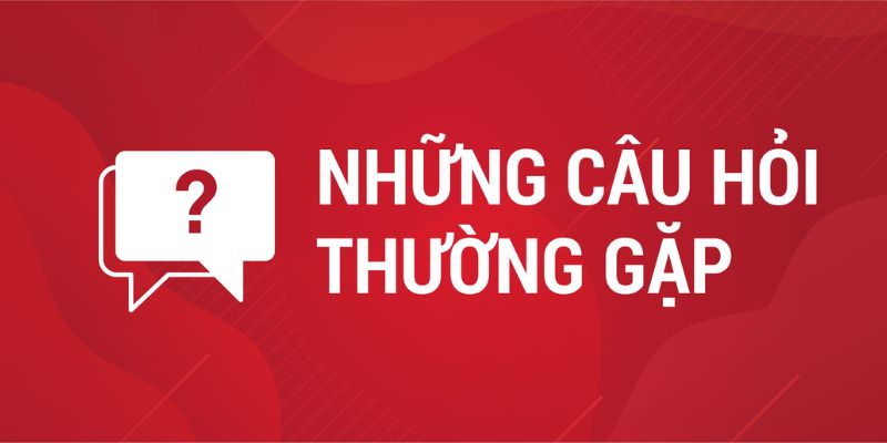 Những câu hỏi thường gặp uy tín