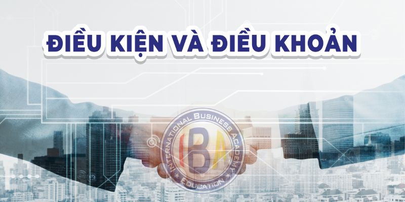 Hiểu đúng điều kiện điều khoản